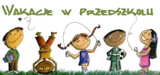 Wakacje w przedszkolu